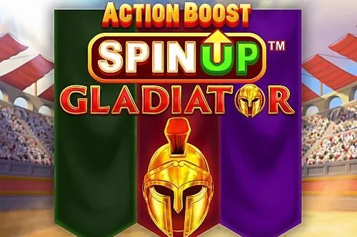 Action Boost SpinUP Gladiator